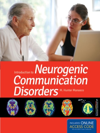 Cover image: Introduction to Neurogenic Communication Disorders (book) 1st edition 9780763794170