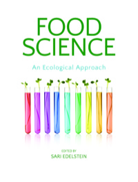 Cover image: Food Science, An Ecological Approach 1st edition 9781449603441