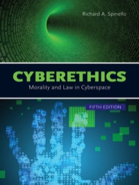 Cover image: Cyberethics: Morality and Law in Cyberspace 5th edition 9781449688417