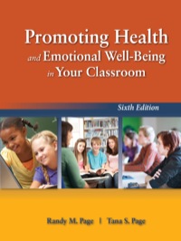 صورة الغلاف: Promoting Health and Emotional Well-Being in Your Classroom 6th edition 9781449690267