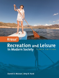 Cover image: Kraus' Recreation and Leisure in Modern Society 10th edition 9781449689568