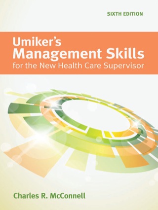 Cover image: Out of Print: Umiker's Management Skills for the New Health Care Supervisor 6th edition 9781449688851
