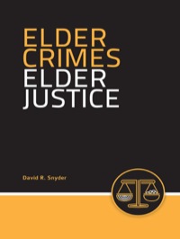 Cover image: Elder Crimes, Elder Justice 1st edition 9780763728595