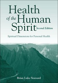 Cover image: Health of the Human Spirit 2nd edition 9781449648459