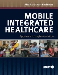 Cover image: Mobile Integrated Healthcare: Approach to Implementation 1st edition 9781449690168