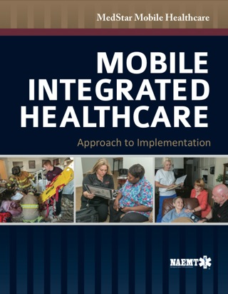 Cover image: Mobile Integrated Healthcare: Approach to Implementation 1st edition 9781449690168