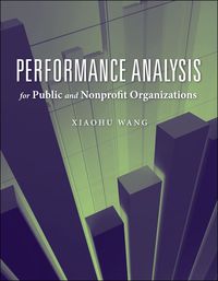 Cover image: Performance Analysis for Public and Nonprofit Organizations 1st edition 9780763751067