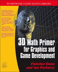صورة الغلاف: 3D Math Primer for Graphics and Game Development 1st edition 9781556229114