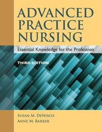 Cover image: Advanced Practice Nursing 3rd edition 9781284072570