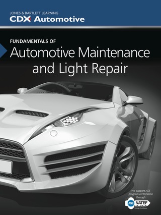 Cover image: Fundamentals of Automotive Maintenance and Light Repair 1st edition 9781284077834