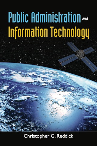 Cover image: Public Administration and Information Technology 1st edition 9780763784607
