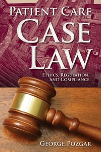 Cover image: Patient Care Case Law 1st edition 9781449604585
