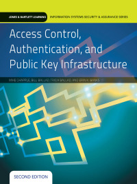 Cover image: Access Control, Authentication, and Public Key Infrastructure 2nd edition 9781284031591