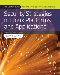 Cover image: Security Strategies in Linux Platforms and Applications 2nd edition 9781284090659