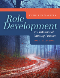 Cover image: Role Development in Professional Nursing Practice 4th edition 9781284078329