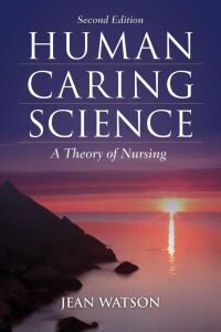 Cover image: Human Caring Science 2nd edition 9781449628109
