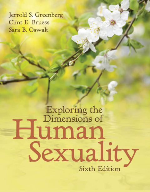 Exploring the Dimensions of Human Sexuality, 6th Edition - FULL INSTANT DOWNLOAD | PDF DOCX EPUB