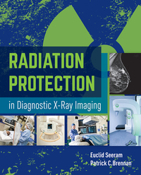 Cover image: Radiation Protection in Diagnostic X-Ray Imaging 1st edition 9781449652814