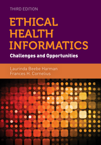 Cover image: Ethical Health Informatics 3rd edition 9781284053708