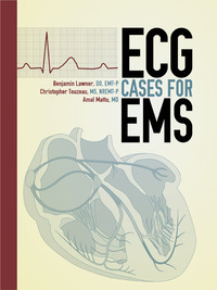 Omslagafbeelding: ECG Cases for EMS 1st edition 9781449609184