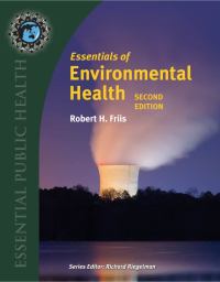 Cover image: Essentials of Environmental Health 2nd edition 9780763778903