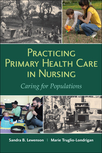 Omslagafbeelding: Practicing Primary Health Care in Nursing: Caring for Populations 9781284078107