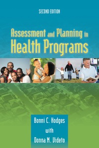 Cover image: Assessment and Planning in Health Programs 2nd edition 9780763790097