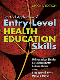 صورة الغلاف: Practical Application of Entry-Level Health Education Skills 2nd edition 9781449621063
