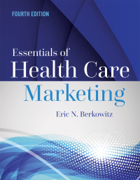 Cover image: Essentials of Health Care Marketing 4th edition 9781284094312