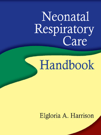 Cover image: Neonatal Respiratory Care Handbook 1st edition 9780763755461
