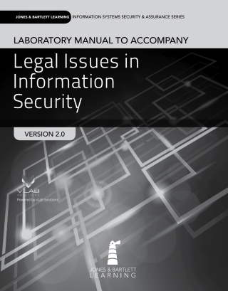 Cover image: Lab Manual to accompany Legal Issues in Information Security, 2nd Edition 2nd edition 9781284058703