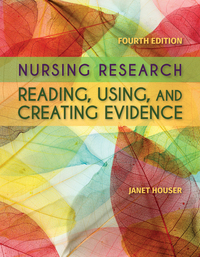 Omslagafbeelding: Nursing Research: Reading, Using and Creating Evidence 4th edition 9781284110043