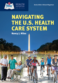 Imagen de portada: Navigating the U.S. Health Care System 1st edition 9781284108163