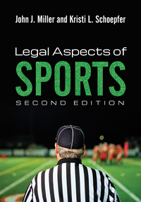 صورة الغلاف: Legal Aspects of Sports 2nd edition 9781284072471