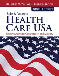 Cover image: Sultz & Young's Health Care USA 9th edition 9781284114676