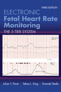 Imagen de portada: Electronic Fetal Heart Rate Monitoring 3rd edition 9781284090338