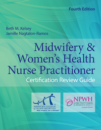Immagine di copertina: Midwifery & Women's Health Nurse Practitioner Certification Review Guide 4th edition 9781284118834
