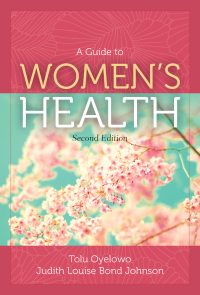 Immagine di copertina: A Guide to Women’s Health, Second Edition 2nd edition 9781284079616