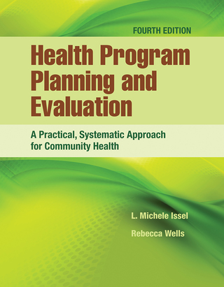Cover image: Health Program Planning and Evaluation: A Practical, Systematic Approach for Community Health 4th edition 9781284112115