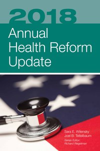 Omslagafbeelding: 2018 Annual Health Reform Update 1st edition 9781284150346