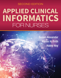 Omslagafbeelding: Applied Clinical Informatics for Nurses 2nd edition 9781284129175
