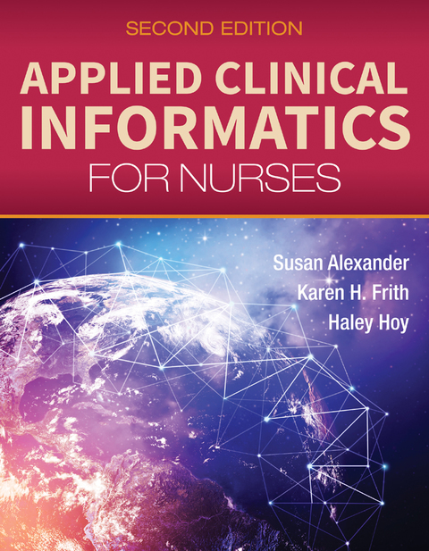 Applied Clinical Informatics for Nurses, 2nd Edition - FULL INSTANT DOWNLOAD | PDF DOCX EPUB