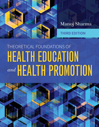 Cover image: Theoretical Foundations of Health Education and Health Promotion 3rd edition 9781284104943