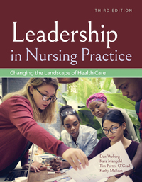 Omslagafbeelding: Leadership in Nursing Practice: Changing the Landscape of Healthcare 3rd edition 9781284146530
