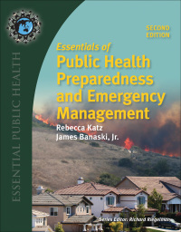Cover image: Essentials of Public Health Preparedness and Emergency Management 2nd edition 9781284121476