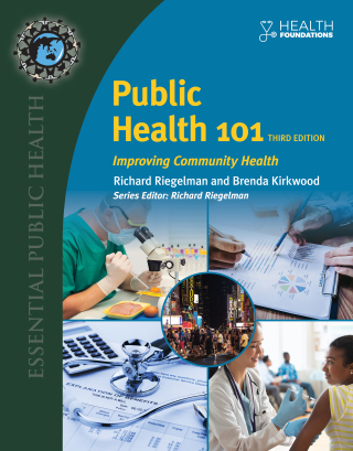 Cover image: Public Health 101: Improving Community Health 3rd edition 9781284118445