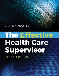 Cover image: The Effective Health Care Supervisor 9th edition 9781284149449