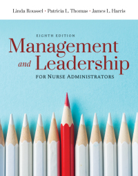 Cover image: Management and Leadership for Nurse Administrators 8th edition 9781284148121