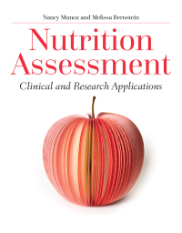Cover image: Nutrition Assessment: Clinical and Research Applications 1st edition 9781284127669