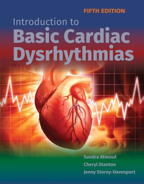 Introduction to Basic Cardiac Dysrhythmias, 5th Edition - FULL INSTANT DOWNLOAD | PDF DOCX EPUB